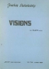 Stutschewsky, Visions