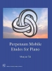 Tal, Perpetuum Mobile - Etudes for Piano